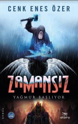 Zamansız - Yağmur Başlıyor Cenk Enes Özer
