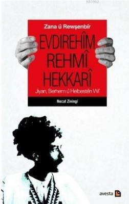 Zana ü Rewşenbir Evdırehim Rehmi Hekkari