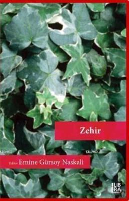Zehir Emine Gürsoy Naskali