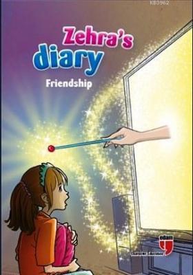 Zehra's Diary - Friendship Ahmet Mercan