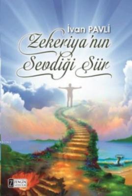 Zekeriya'nın Sevdiği Şiir Ivan Pavli
