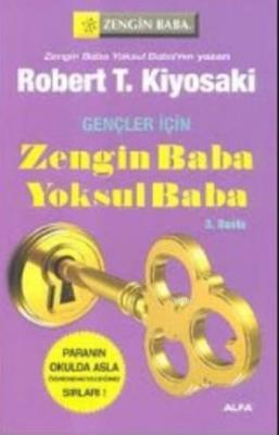 Zengin Baba Yoksul Baba (Gençler İçin) Robert T. Kiyosaki
