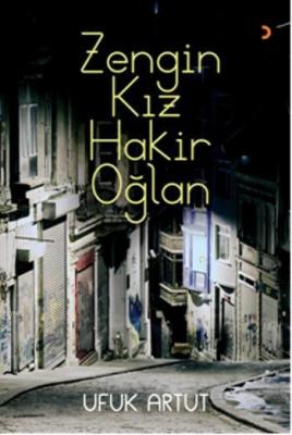 Zengin Kız  Hakir Oğlan