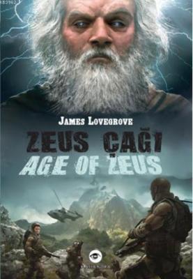 Zeus Çağı James Lovegrove