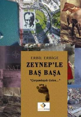 Zeyneple Baş Başa