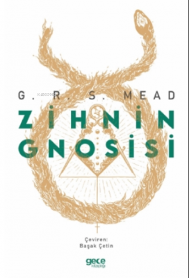 Zihnin Gnosisi G. R. S. Mead