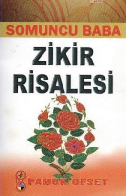 Zikir Risalesi (Tasavvuf -028) Hamid-i Veli Aksarayi (Somoncu Baba)