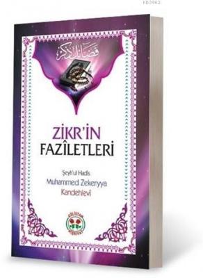 Zikr'in Fazîletleri