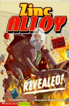 Zinc Alloy - Revealed!
