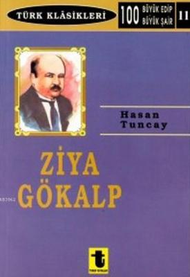 Ziya Gökalp Türk Klasikleri Hasan Tuncay
