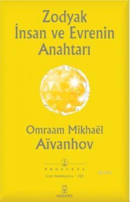 Zodyak İnsan ve Evrenin Anahtarı
