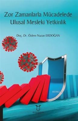 Zor Zamanlarla Mücadelede Ulusal Mesleki Yetkinlik