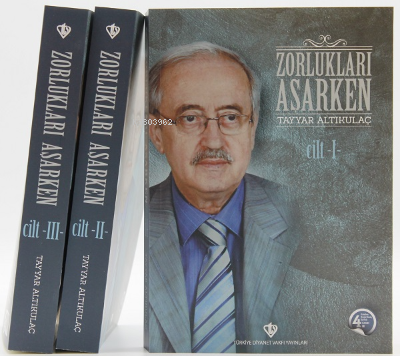Zorlukları Aşarken