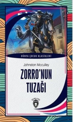 Zorro'nun Tuzağı Johnston McCulley