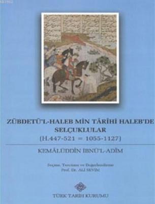 Zübdetü'l-Haleb Min Târîhi Haleb'de Selçuklular