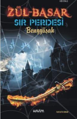 Zül-Basar / Sır Perdesi