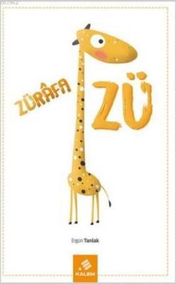 Zürafa Zü Ergün Tanlak