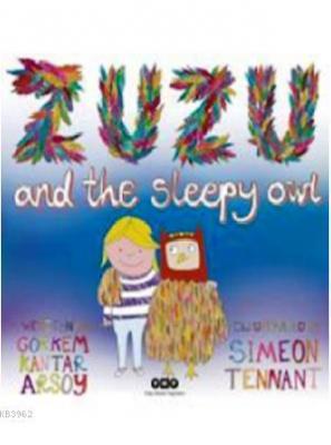Zuzu And The Sleepy Owl Görkem Kantar Arsoy